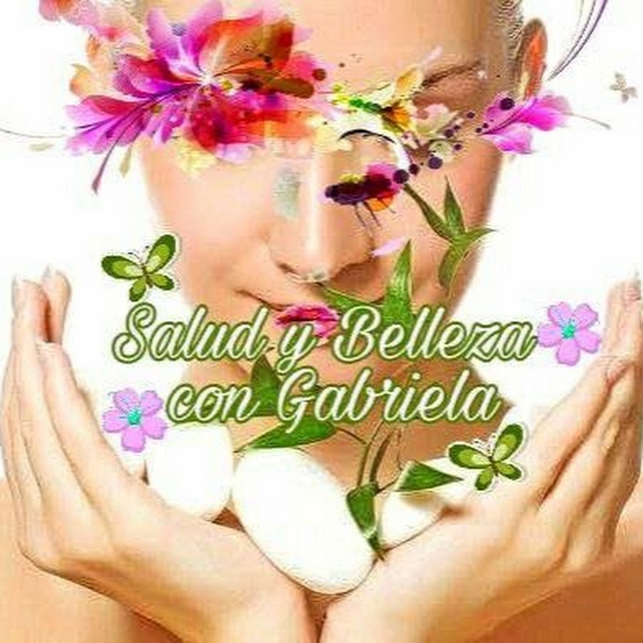 SALUD Y BELLEZA CON GABRIELA YouTube channel avatar