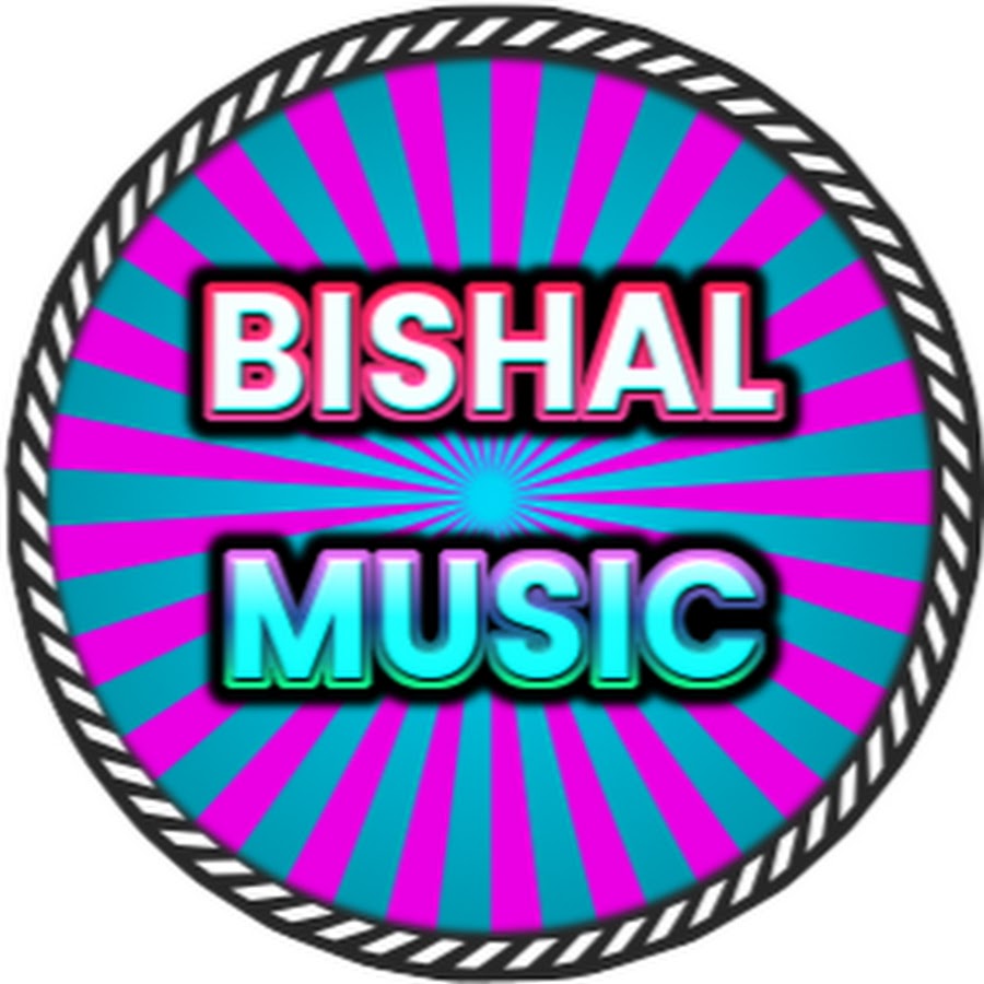 BISHAL MUSIC यूट्यूब चैनल अवतार