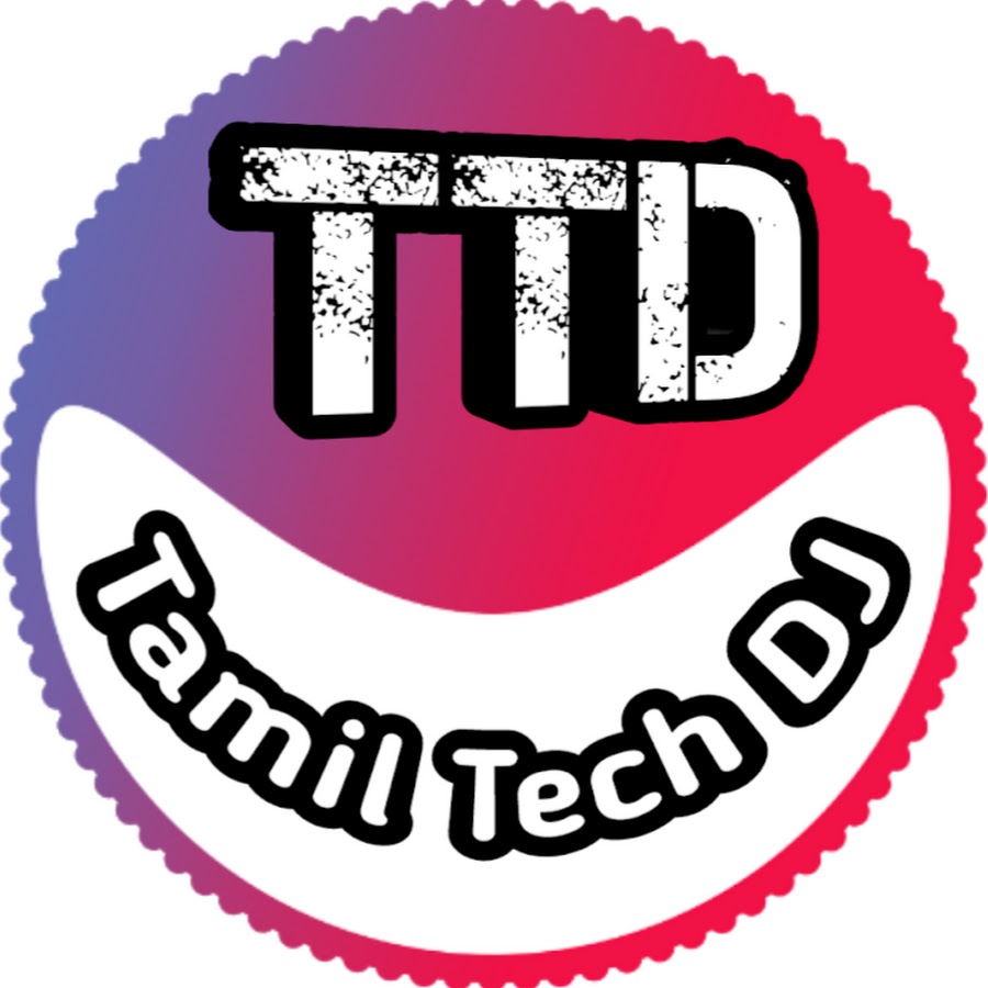 Tamil Tech Dj YouTube channel avatar