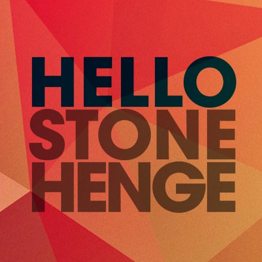 Hello Stonehenge
