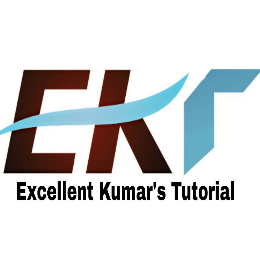 Excellent Kumar'S Tutorial YouTube 频道头像