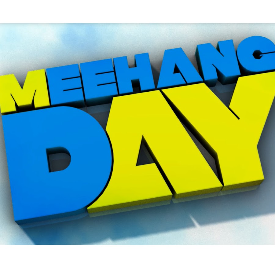 MEEHANG DAY