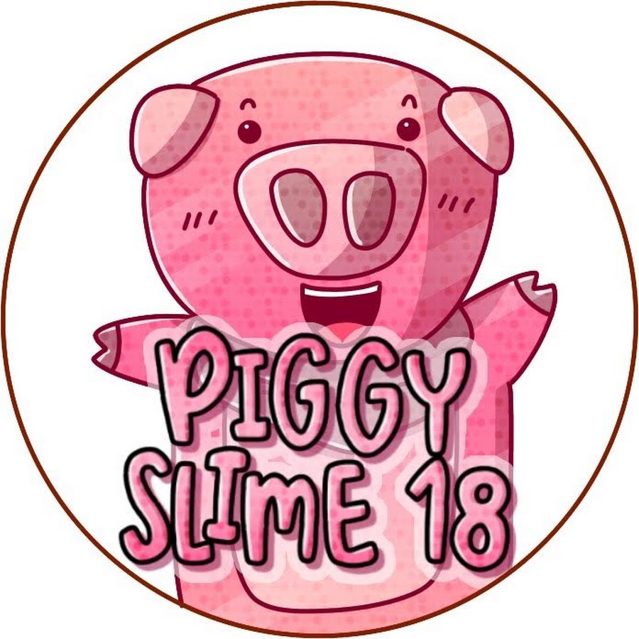 piggyslime18 YouTube channel avatar