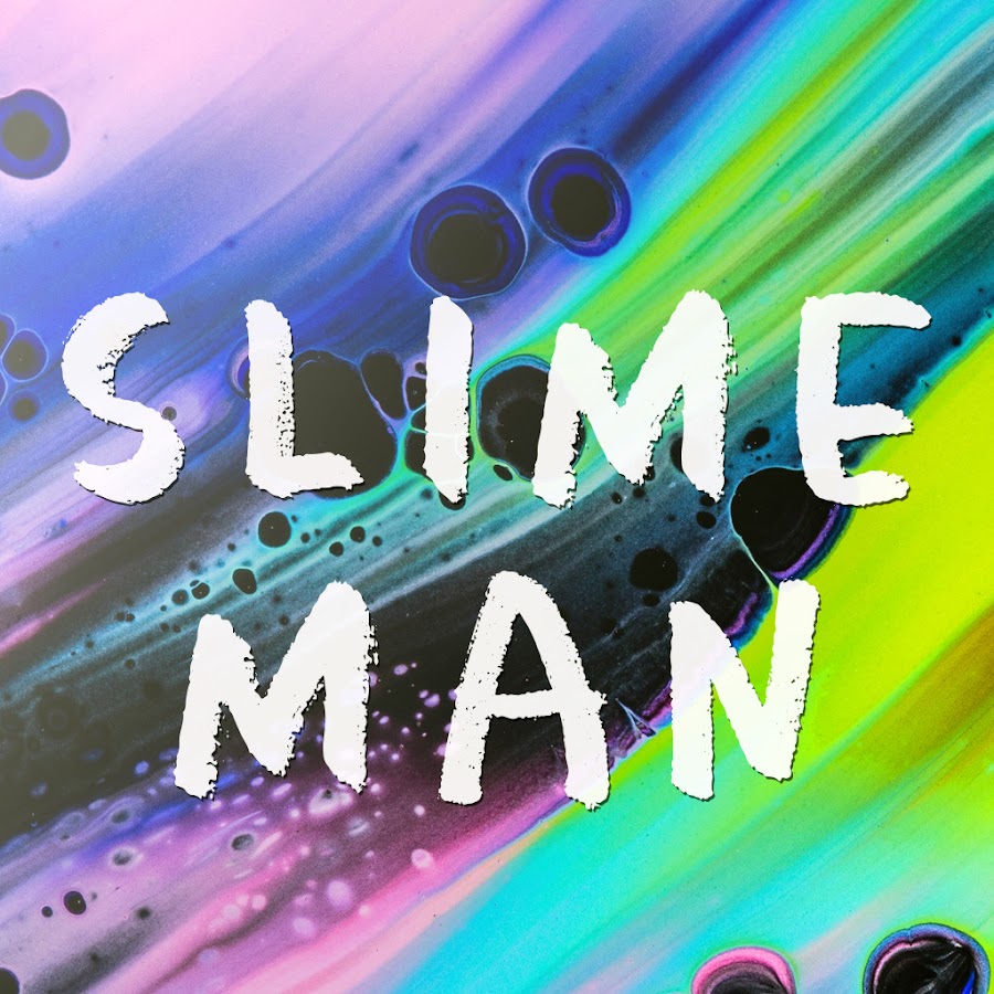 Slime Man यूट्यूब चैनल अवतार