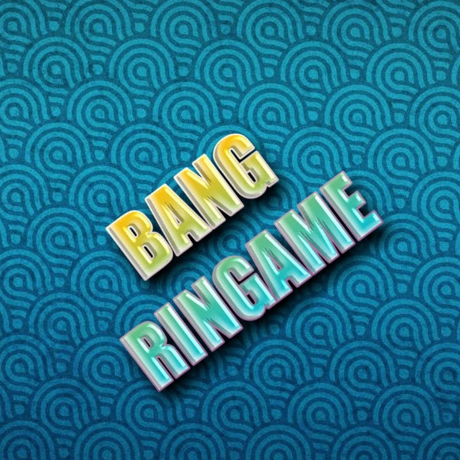 BANG RINGAME यूट्यूब चैनल अवतार