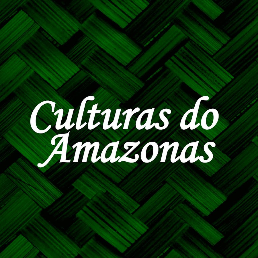 Culturas do Amazonas ইউটিউব চ্যানেল অ্যাভাটার