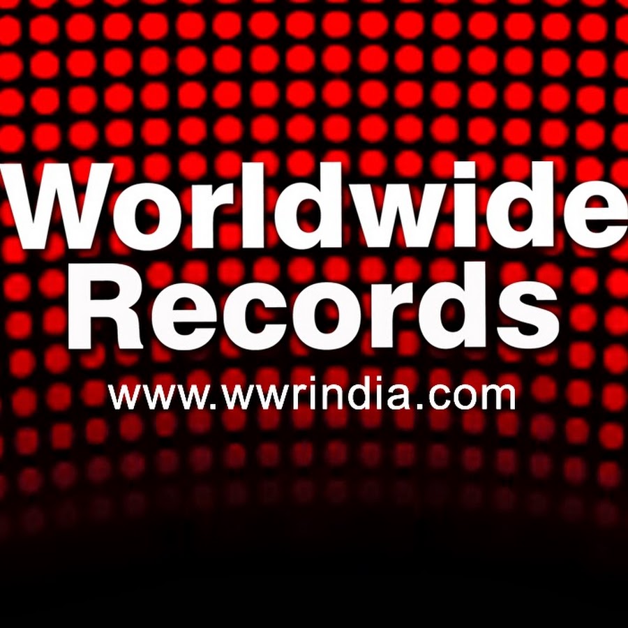 Worldwide Records INDIA Avatar de canal de YouTube