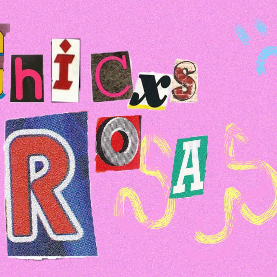 Chicxs Rosas Youtube