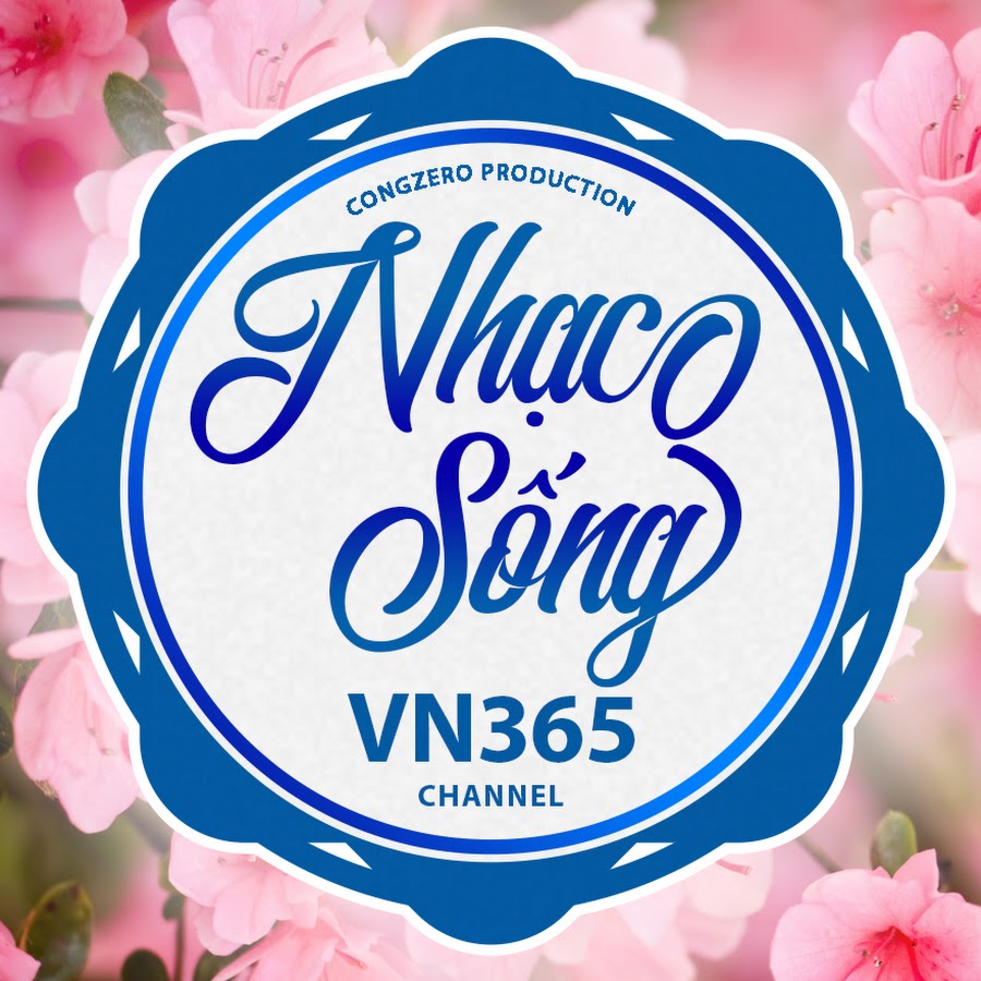 Nháº¡c Sá»‘ng VN365 YouTube channel avatar