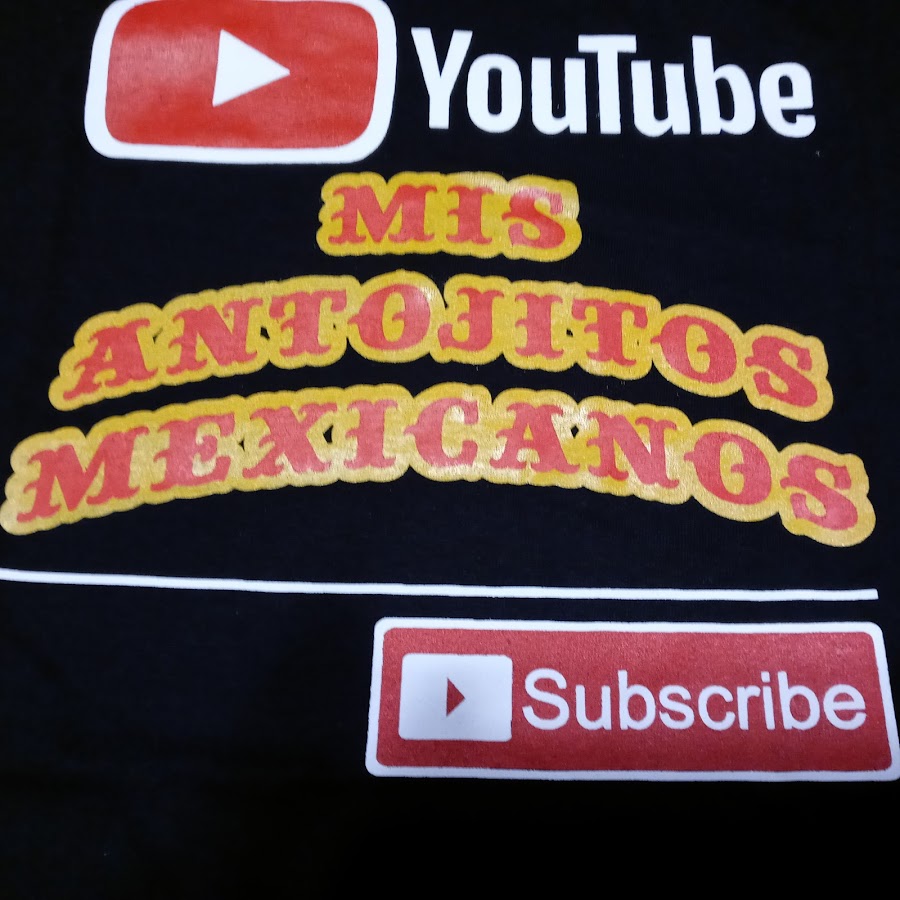 MIS ANTOJITOS MEXICANOS Аватар канала YouTube