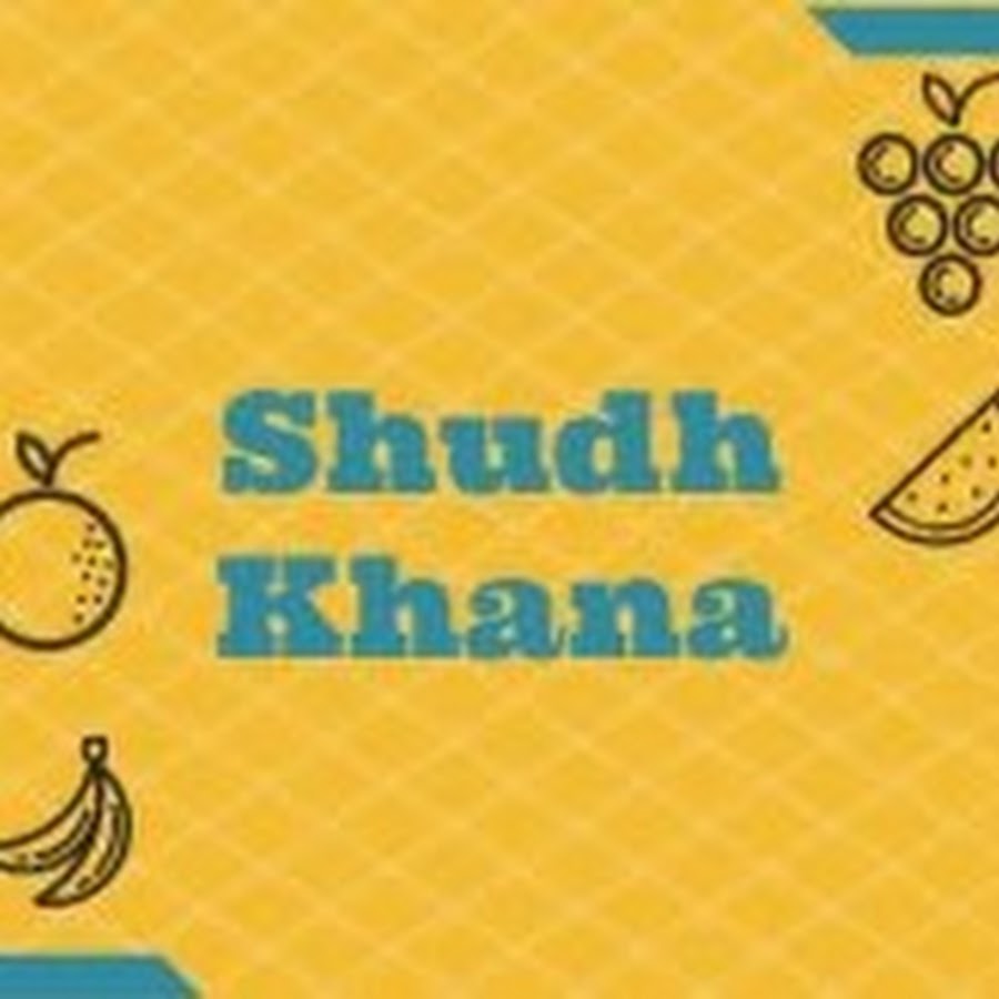 shudh khana Awatar kanału YouTube