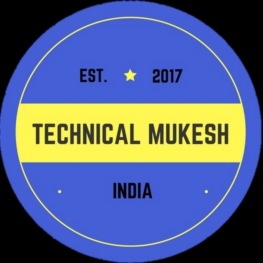 TECHNICAL MUKESH यूट्यूब चैनल अवतार