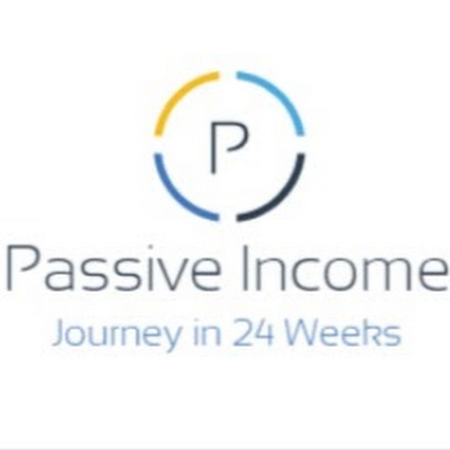 24 Weeks to Passive Income Awatar kanału YouTube
