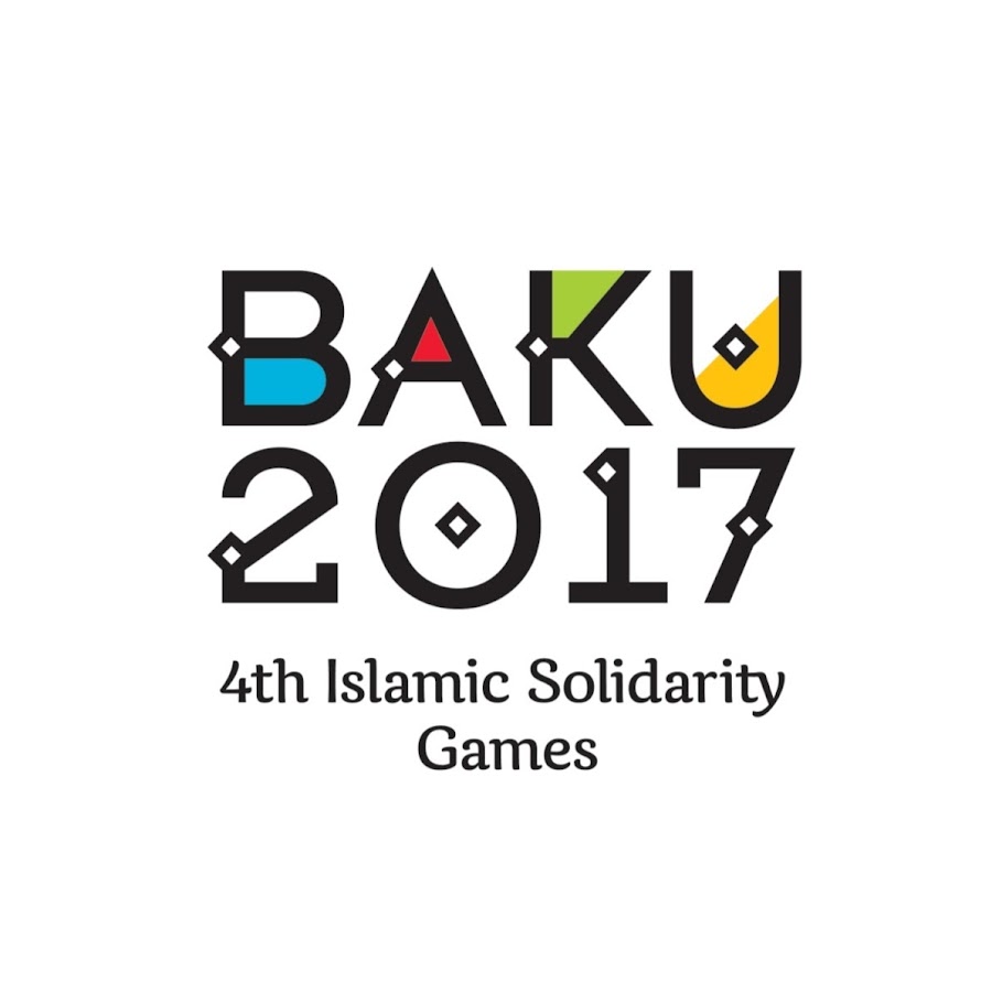 Baku 2017 - 4th Islamic Solidarity Games