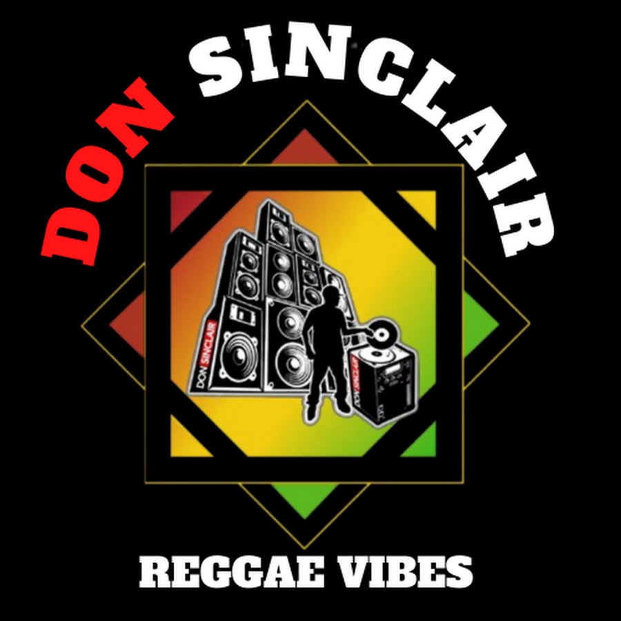 DON SINCLAIR REGGAE VIBES Аватар канала YouTube