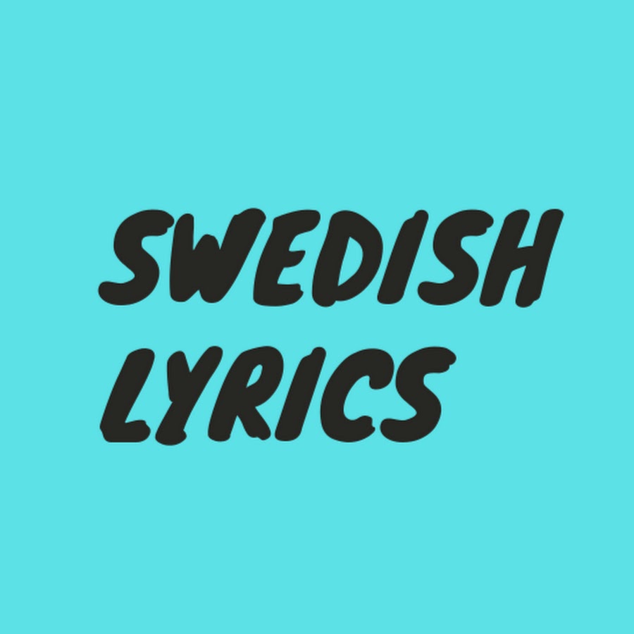 Swedish Lyrics Avatar de canal de YouTube