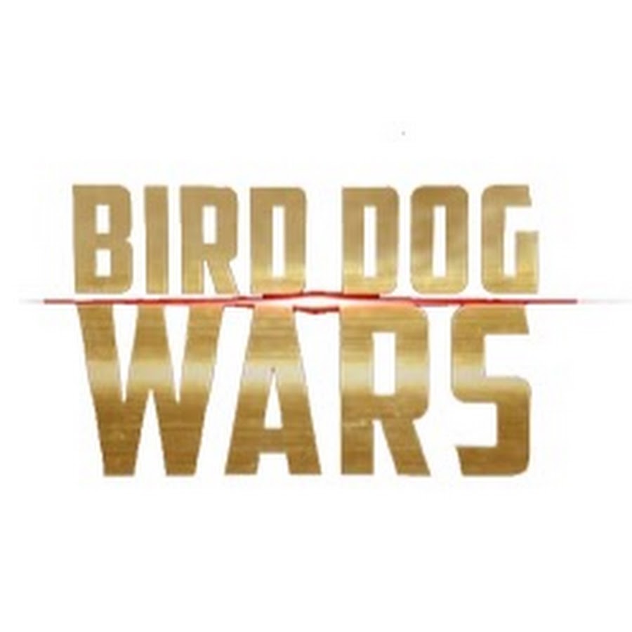 Bird Dog Wars