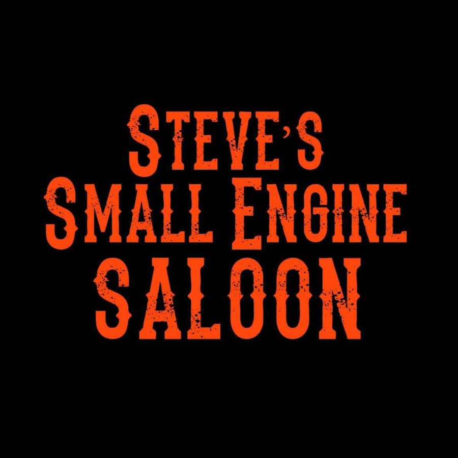 Steve's Small Engine Saloon Avatar channel YouTube 