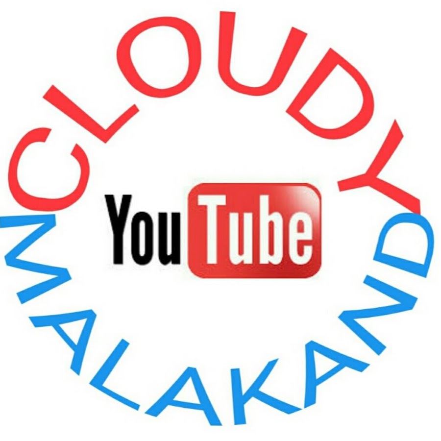 CLOUDY MALAKAND यूट्यूब चैनल अवतार