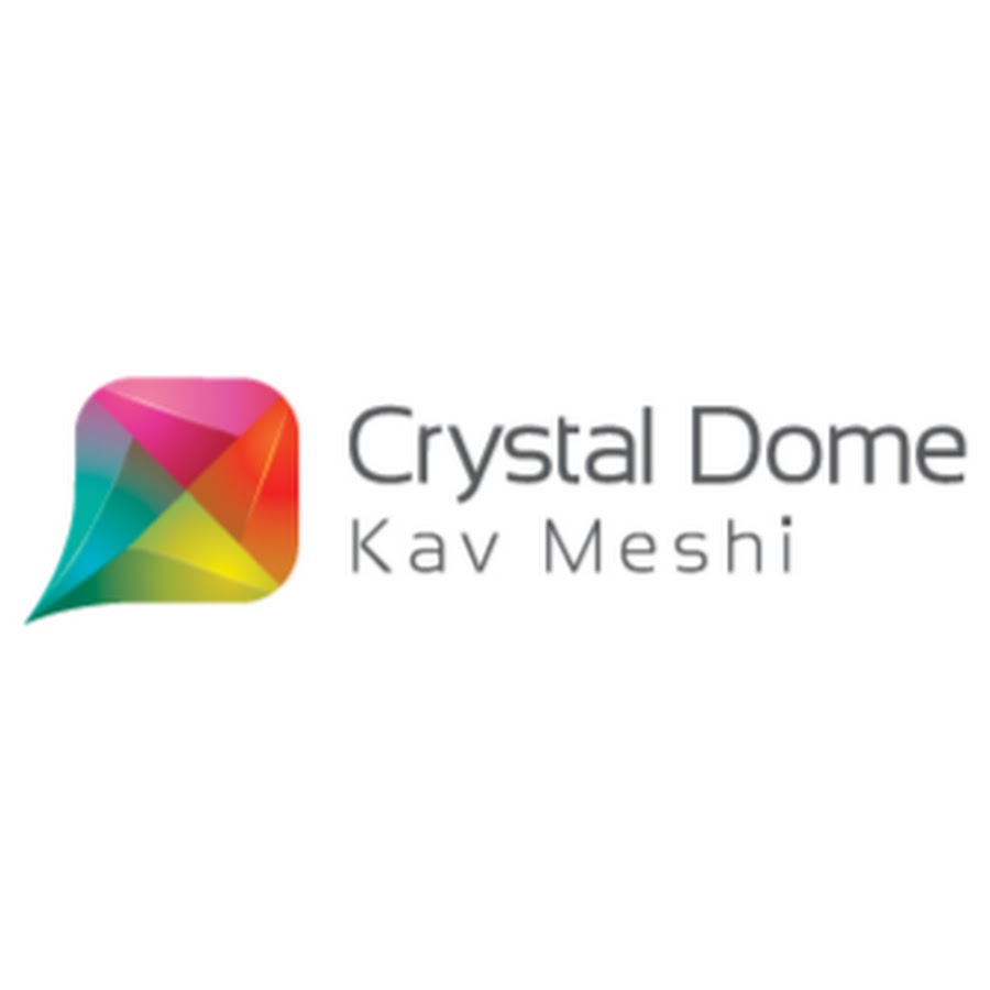 Crystal Dome Kav Meshi