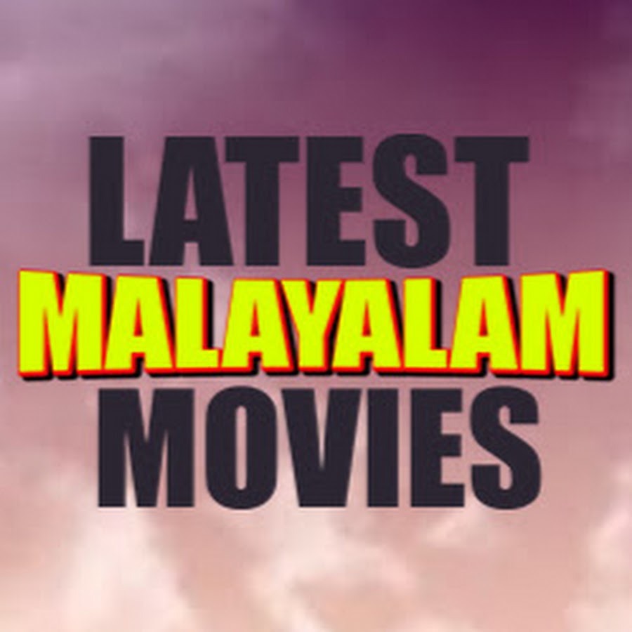 Latest Malayalam Movies YouTube channel avatar