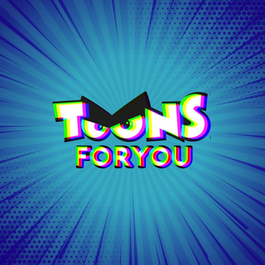 Toons For You YouTube channel avatar