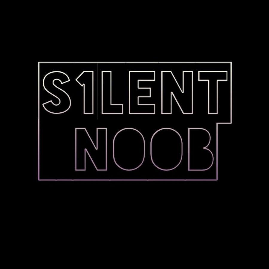 S1lENT_ NOOB YouTube channel avatar