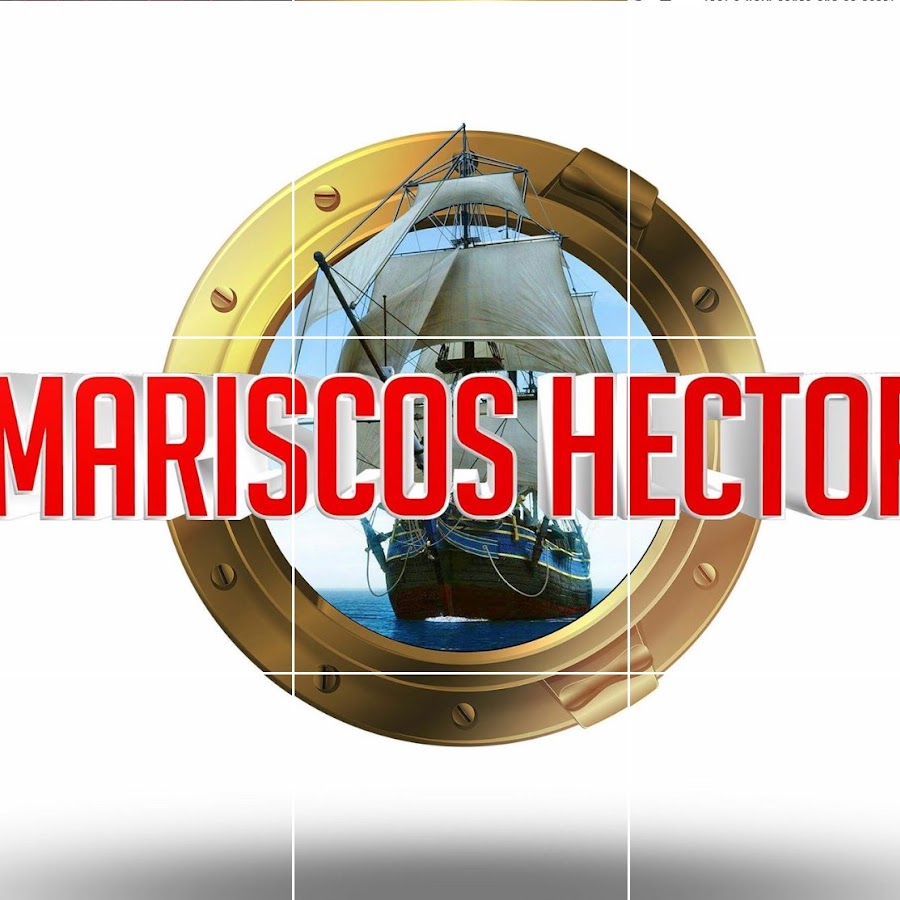 Mariscos Hectors Oficial ইউটিউব চ্যানেল অ্যাভাটার