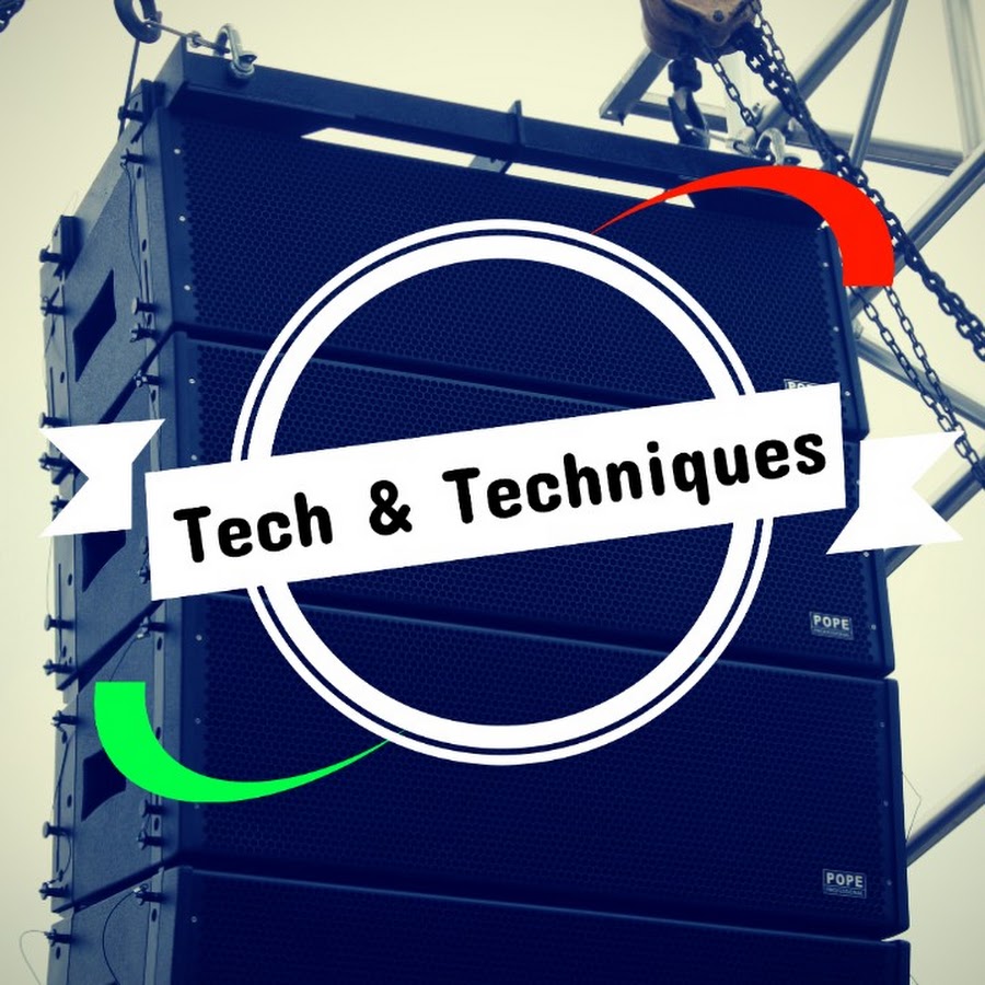 Tech & Techniques