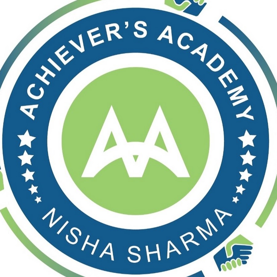 Achievers Academy NISHA SHARMA Avatar channel YouTube 