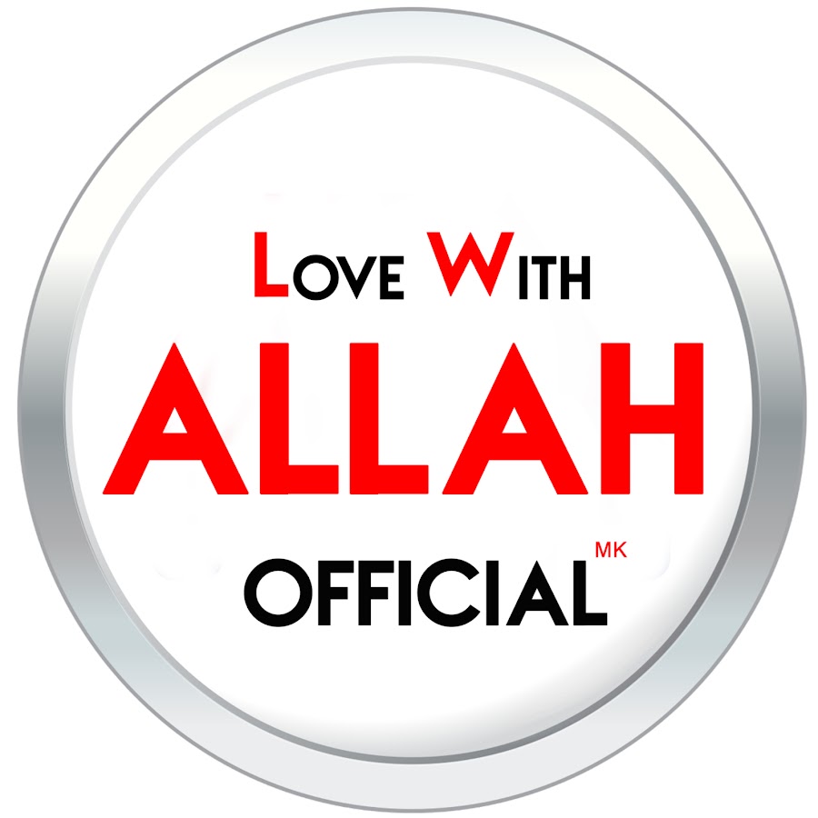 Love With Allah Official ইউটিউব চ্যানেল অ্যাভাটার