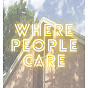 Where People Care YouTube Profile Photo