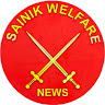 Sainik Welfare News