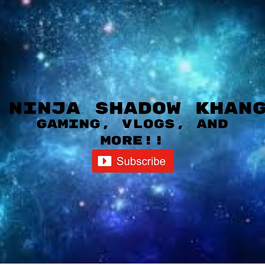NInja Shadow Khang YouTube channel avatar