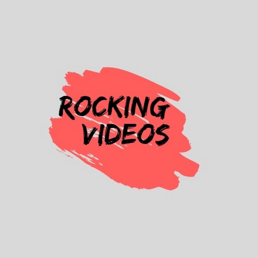 Rocking Videos