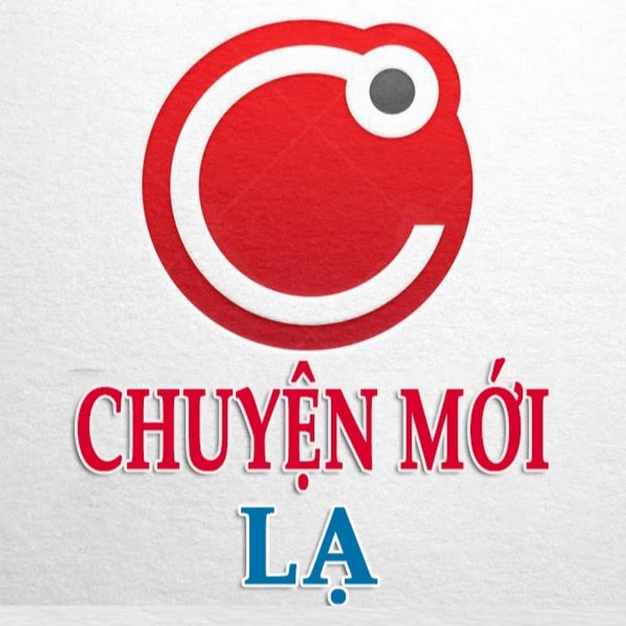 Chuyá»‡n Má»›i Láº¡ YouTube kanalı avatarı