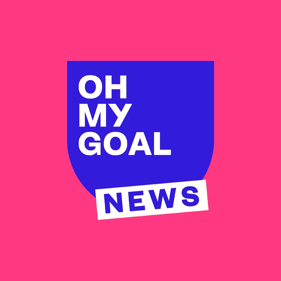 Oh My Goal - News यूट्यूब चैनल अवतार