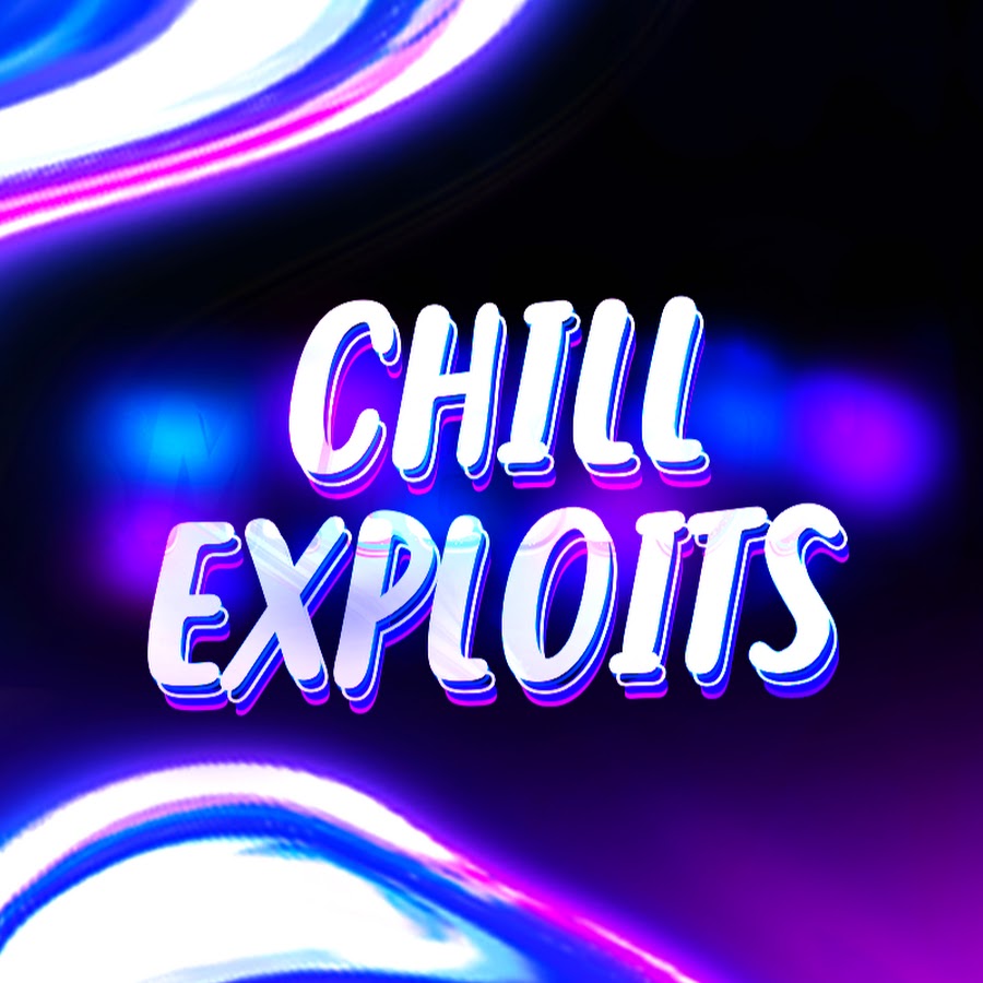 Chill Exploits Avatar de chaîne YouTube