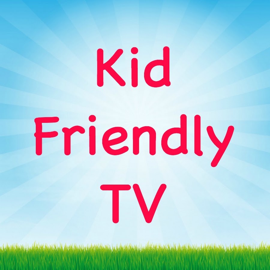 Kid Friendly TV YouTube channel avatar