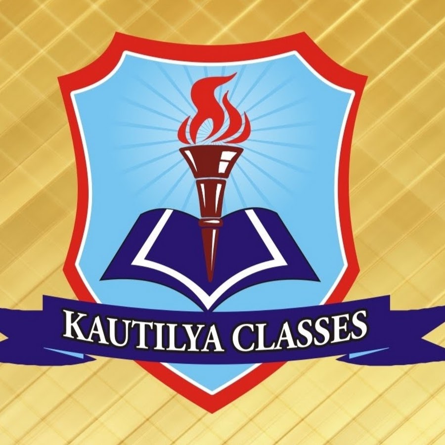 KAUTILYA CLASSES YouTube kanalı avatarı