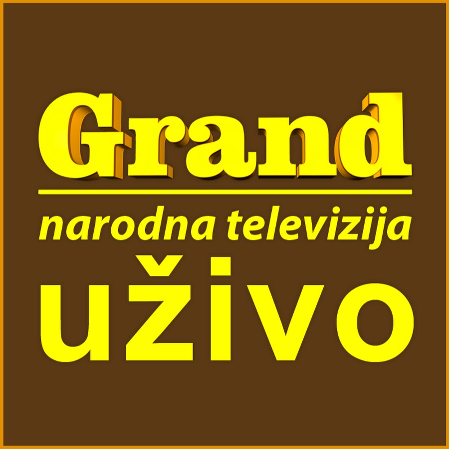 Grand Narodna Tv Uzivo â„¢ YouTube 频道头像