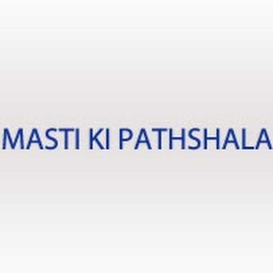 Masti Ki Pathshala YouTube channel avatar