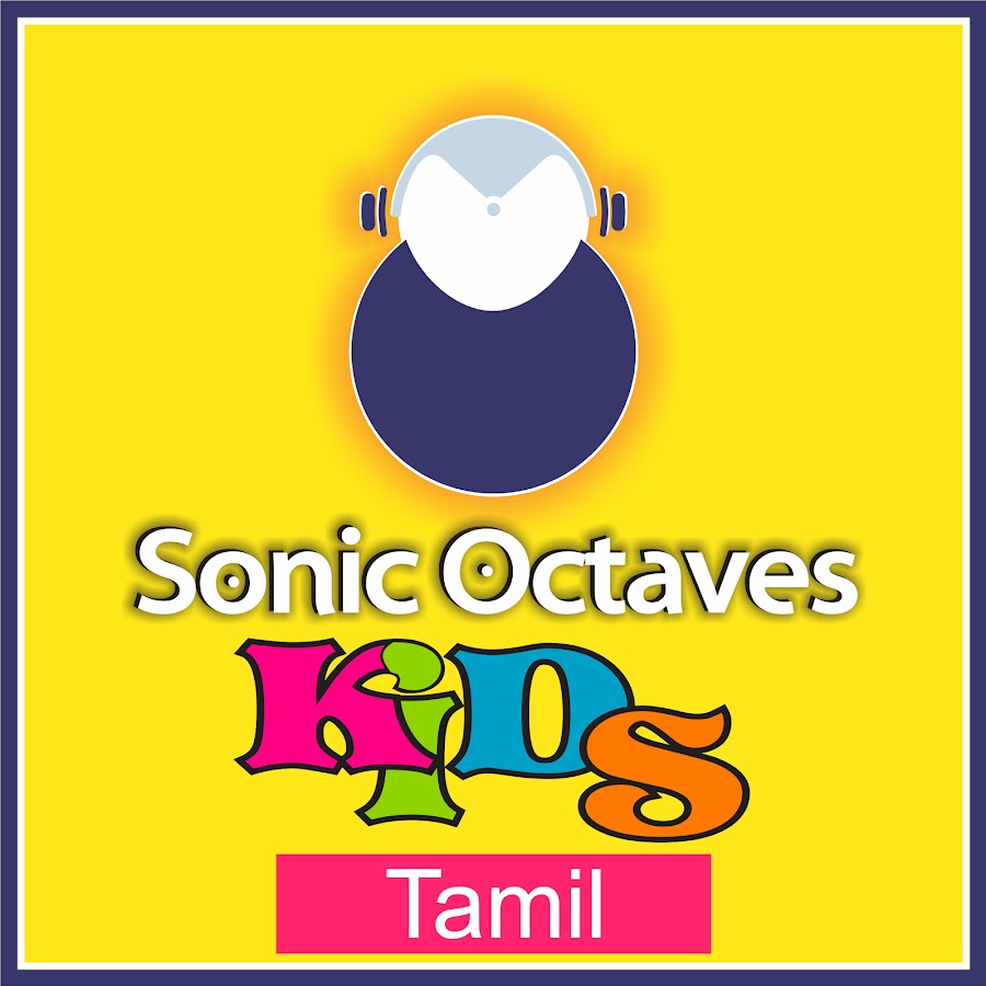 Sonic Octaves Kids Tamil YouTube channel avatar