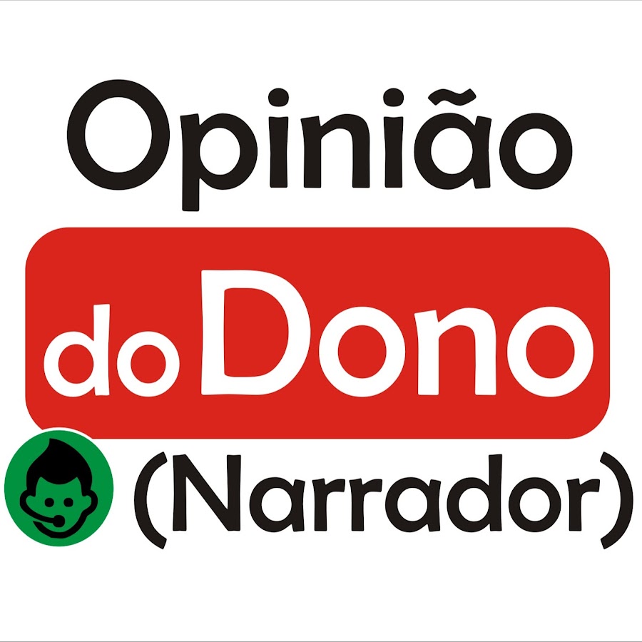Canal OpiniÃ£o do Dono - Narrador Avatar canale YouTube 