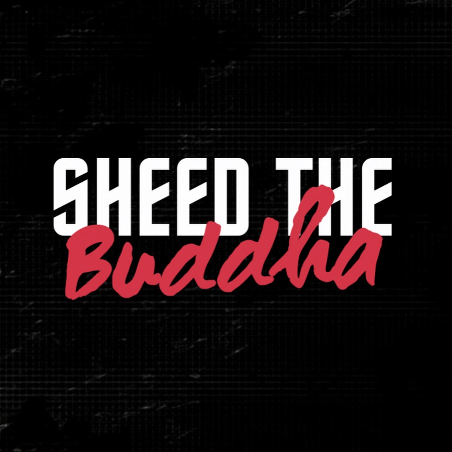 Sheed The Buddha YouTube channel avatar