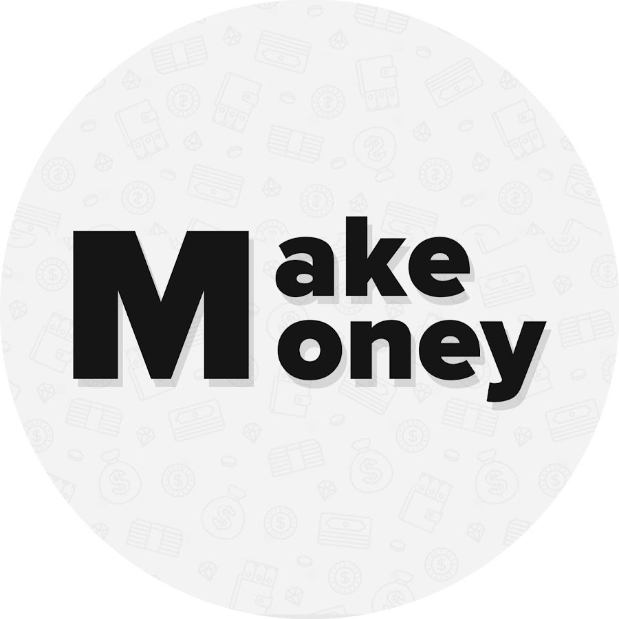 Make Money [Ð—Ð°Ñ€Ð°Ð±Ð¾Ñ‚Ð¾Ðº Ð² Ð¸Ð½Ñ‚ÐµÑ€Ð½ÐµÑ‚Ðµ] Аватар канала YouTube