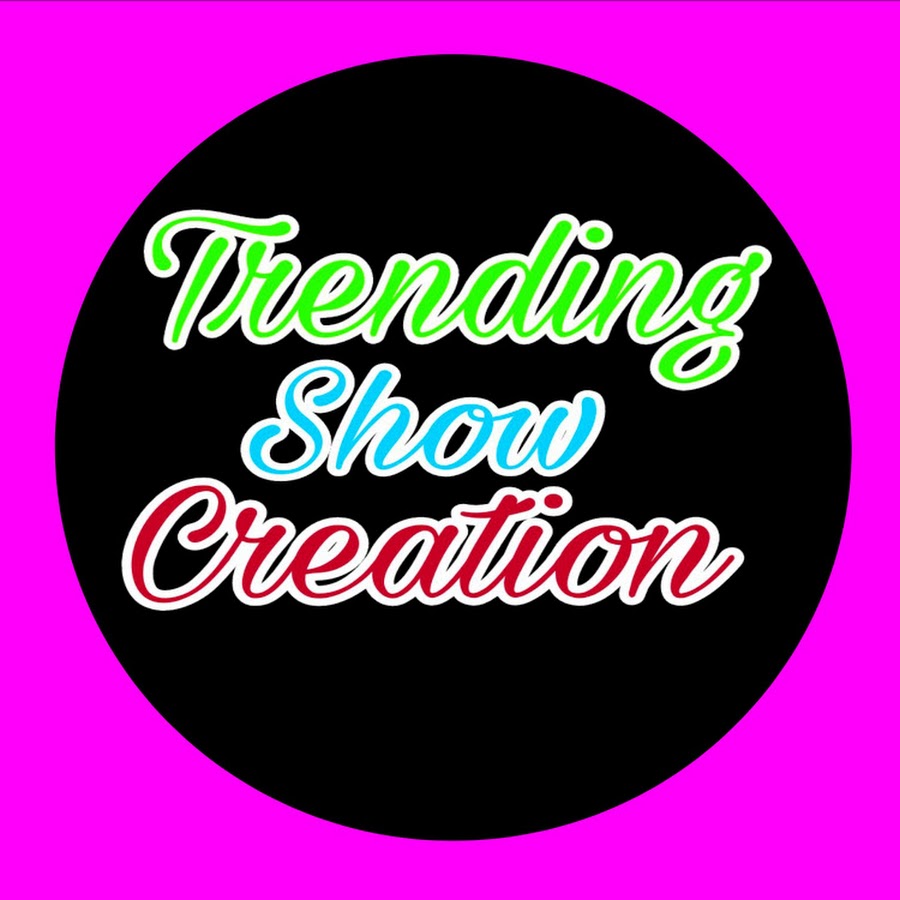 Trending Show Creation YouTube channel avatar