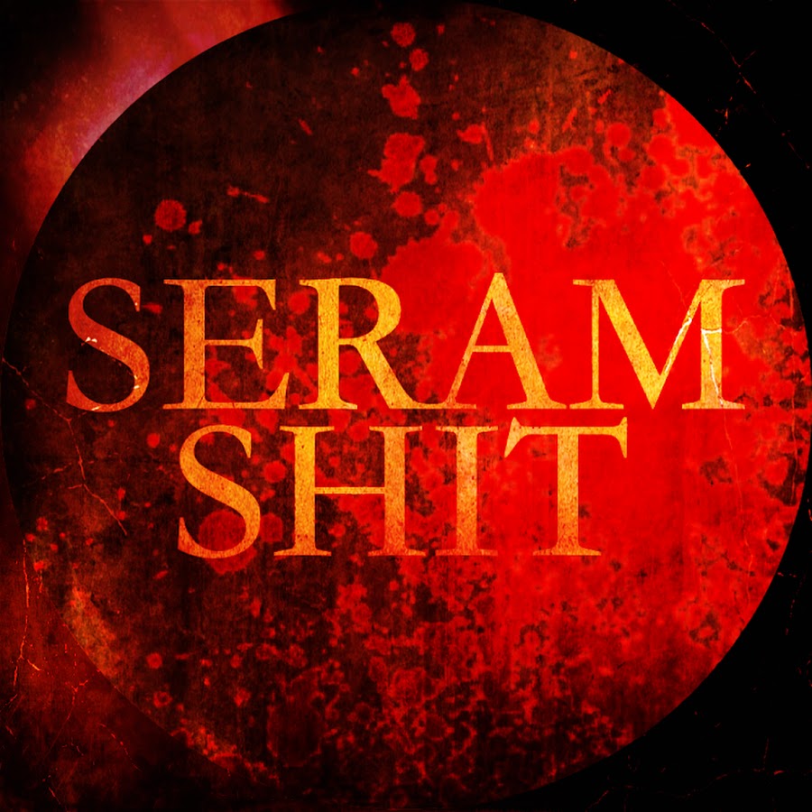 Seram Shit ইউটিউব চ্যানেল অ্যাভাটার