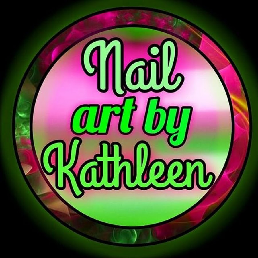 Nail Art By Kathleen Avatar del canal de YouTube