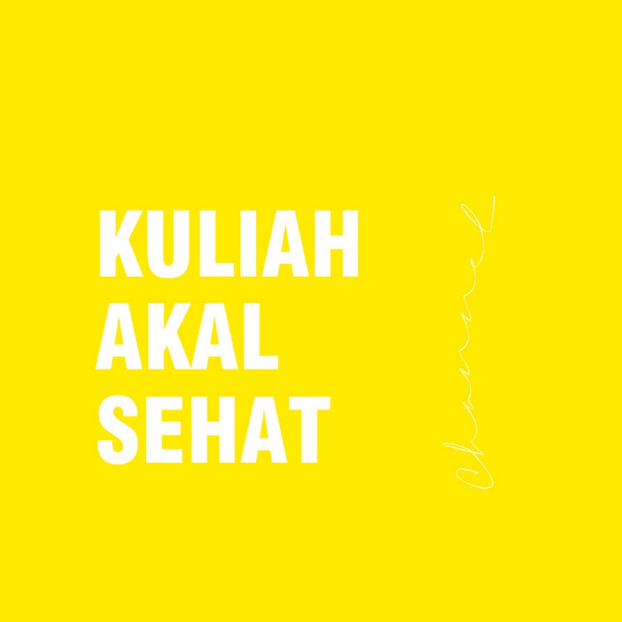 KULIAH AKAL SEHAT Аватар канала YouTube